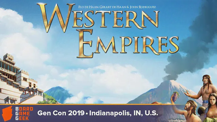 Western Empires game overview at Gen Con 2019