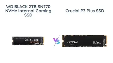 WD BLACK SN770 vs Crucial P3: Which NVMe SSD Is Worth It?