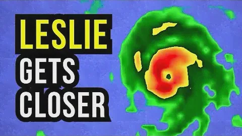 Leslie will be a Hurricane...